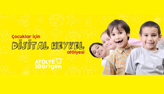 Çocuklar için İlk Dijital Heykel Atölyesi Kapılarını Açıyor 1 dijital heykel atolyesi 3dortgen