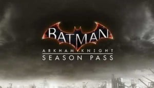 Arkham Knight Season Pass içerikleri tanıtıldı! 15 Arkham Knight Season Pass icerikleri tanitildi