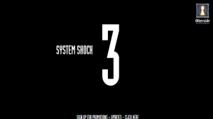 System Shock 3 mü geliyor? 19 system shock 3