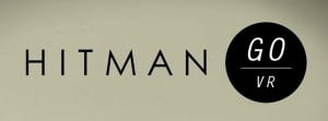 hitman go vr