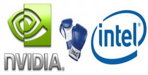 Intel ve Nvidia arasında kavga 21 nvıdıa vs ıntel