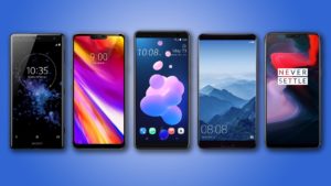 Xperia XZ2, LG G7 ThinQ, HTC U12+, Huawei Mate 10 ve OnePlus 6