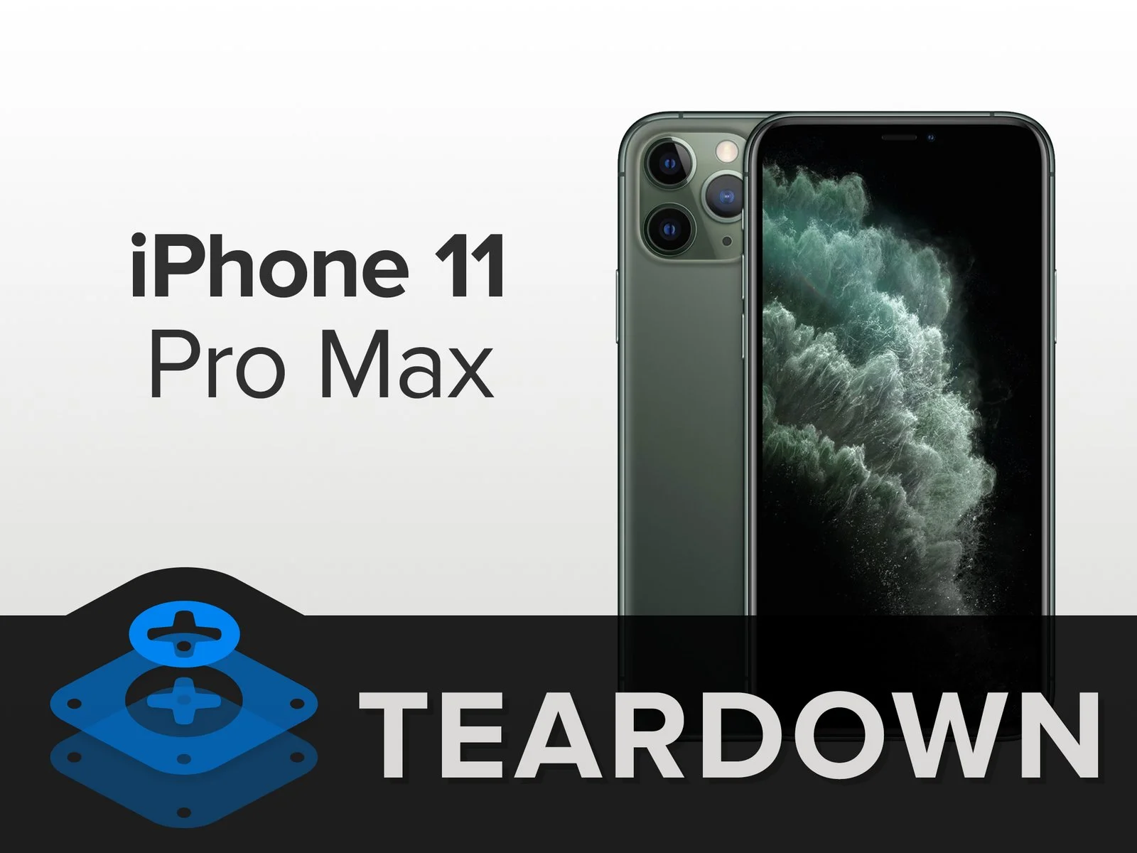 iPhone 11 Pro Max parçalarına ayrıldı! 1 iPhone 11 Pro Max