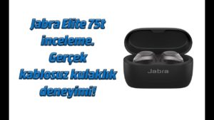 Jabra Elite 75t inceleme! Gerçek kablosuz kulaklık deneyimi! 18 maxresdefault 1