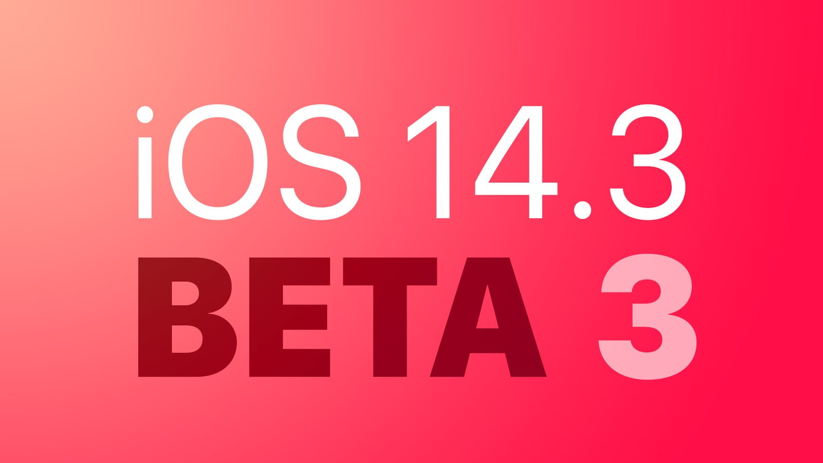 iOS 14.3 Beta 3