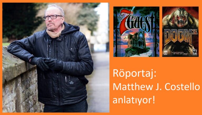 Röportaj: Matthew J Costello ile Doom 3, oyunlarda hikâye unsuru ve kitaplar üzerine
