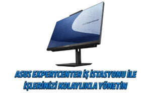 Asus ExpertCenter AIO iş istasyonu ile iş süreçlerinizi yönetin 31 ytyhrth