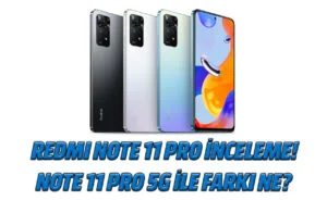 Redmi Note 11 Pro inceleme! Note 11 Pro 5G ile farkları neler? 13 dry u6